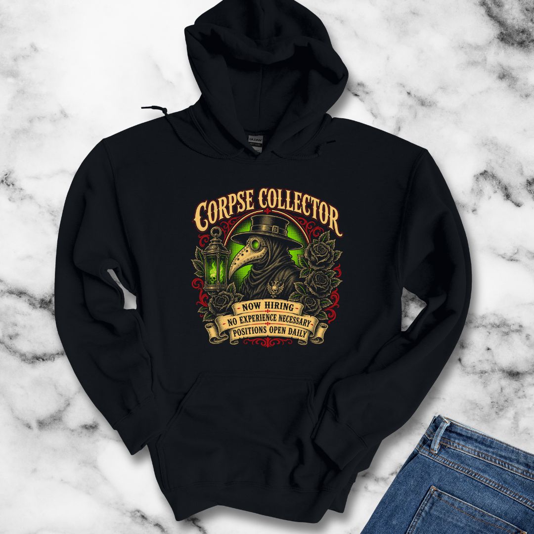 Now Hiring Corpse Collector Hoodie