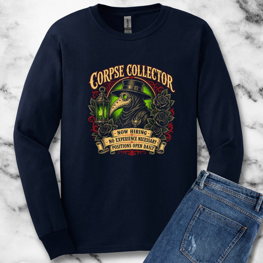 Now Hiring Corpse Collector Unisex Long Sleeve Tee