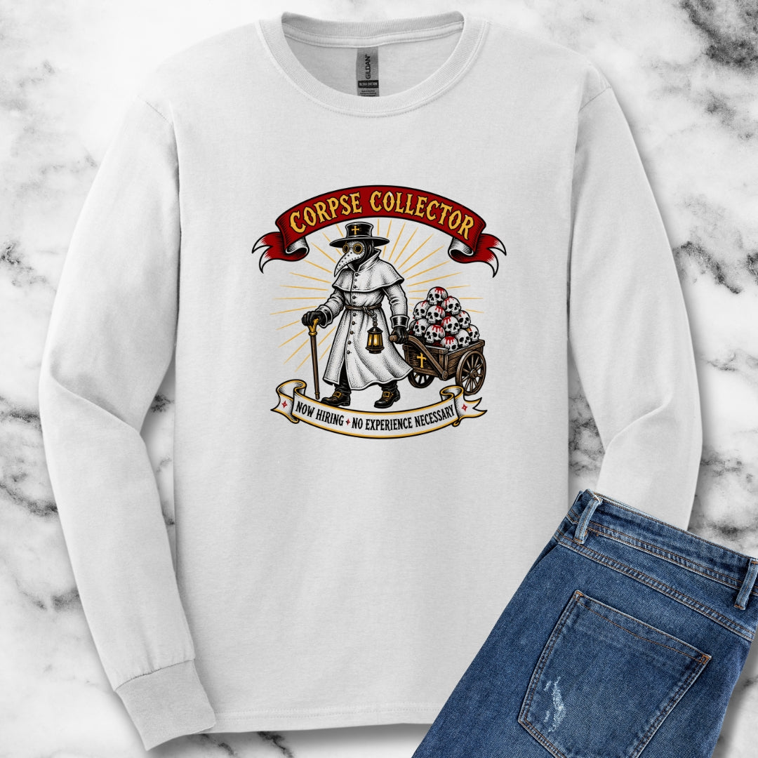Now Hiring Plague Corpse Collector Unisex Long Sleeve Tee