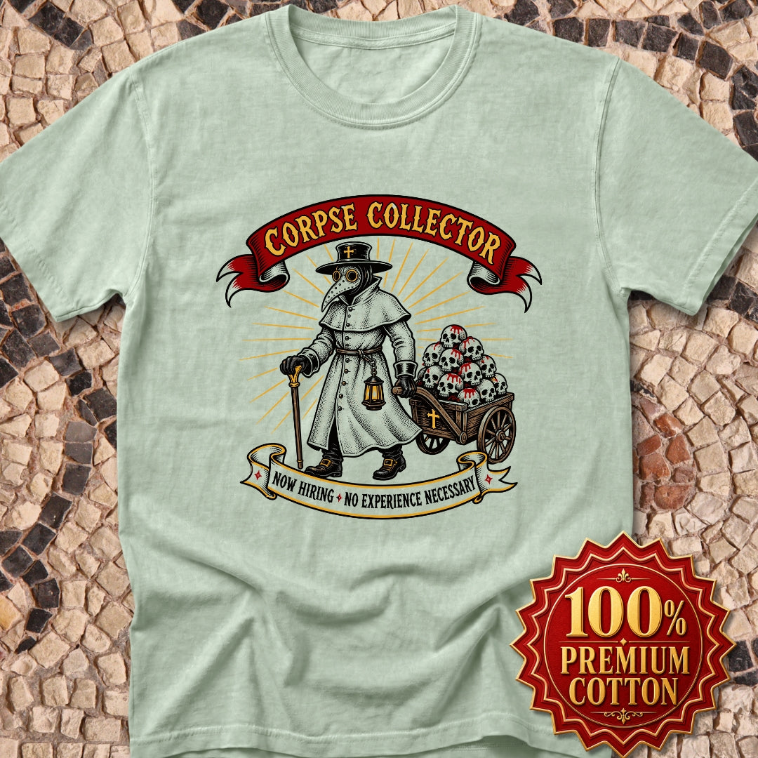 Now Hiring Plague Corpse Collector Premium Tee