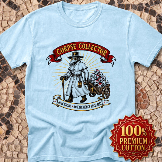 Now Hiring Plague Corpse Collector Premium Tee