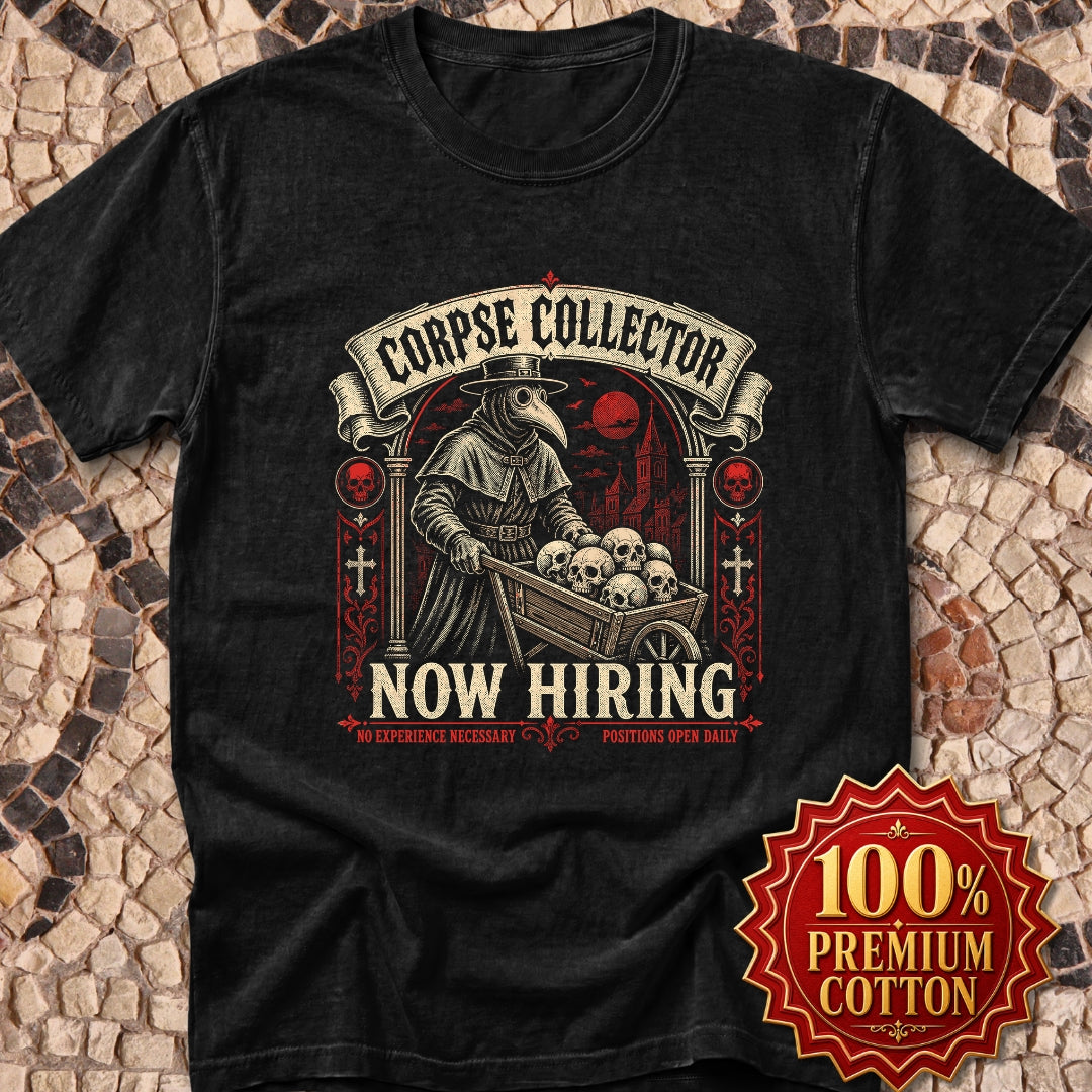 Plague Corpse Collector Now Hiring Premium Tee