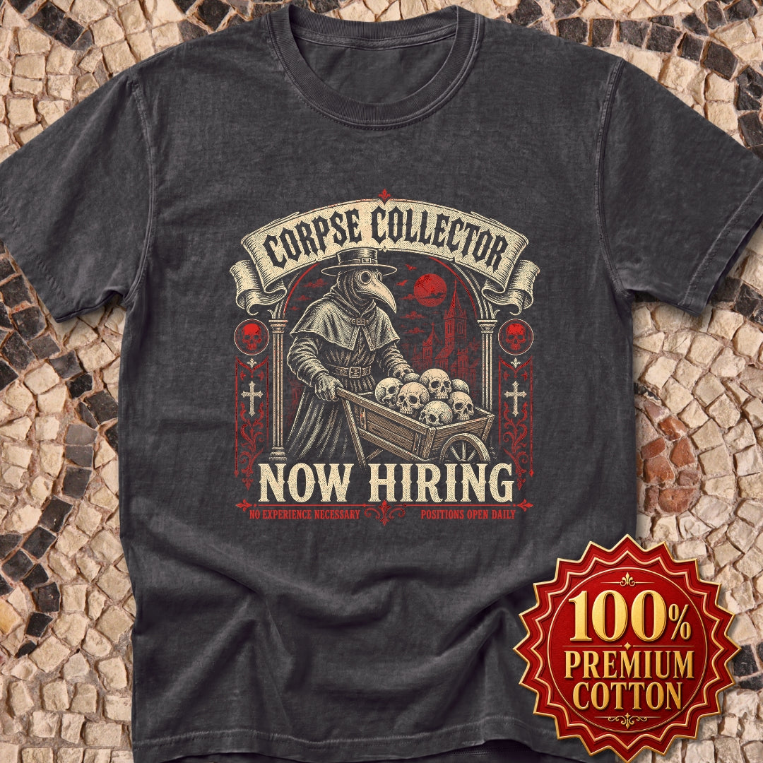 Plague Corpse Collector Now Hiring Premium Tee