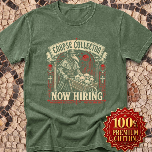 Plague Corpse Collector Now Hiring Premium Tee
