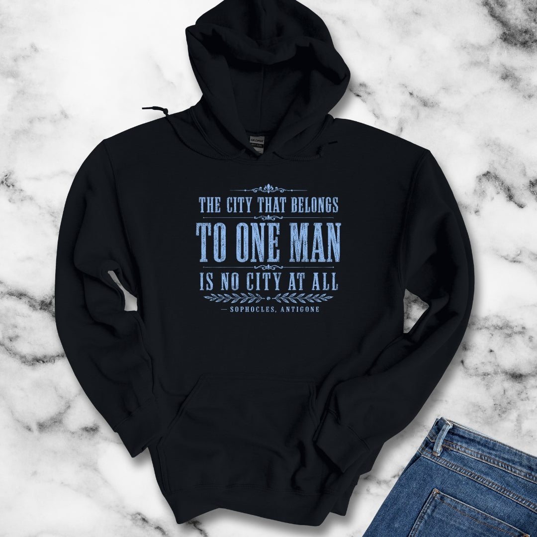 One Man Rule Quote by Sophocles Hoodie