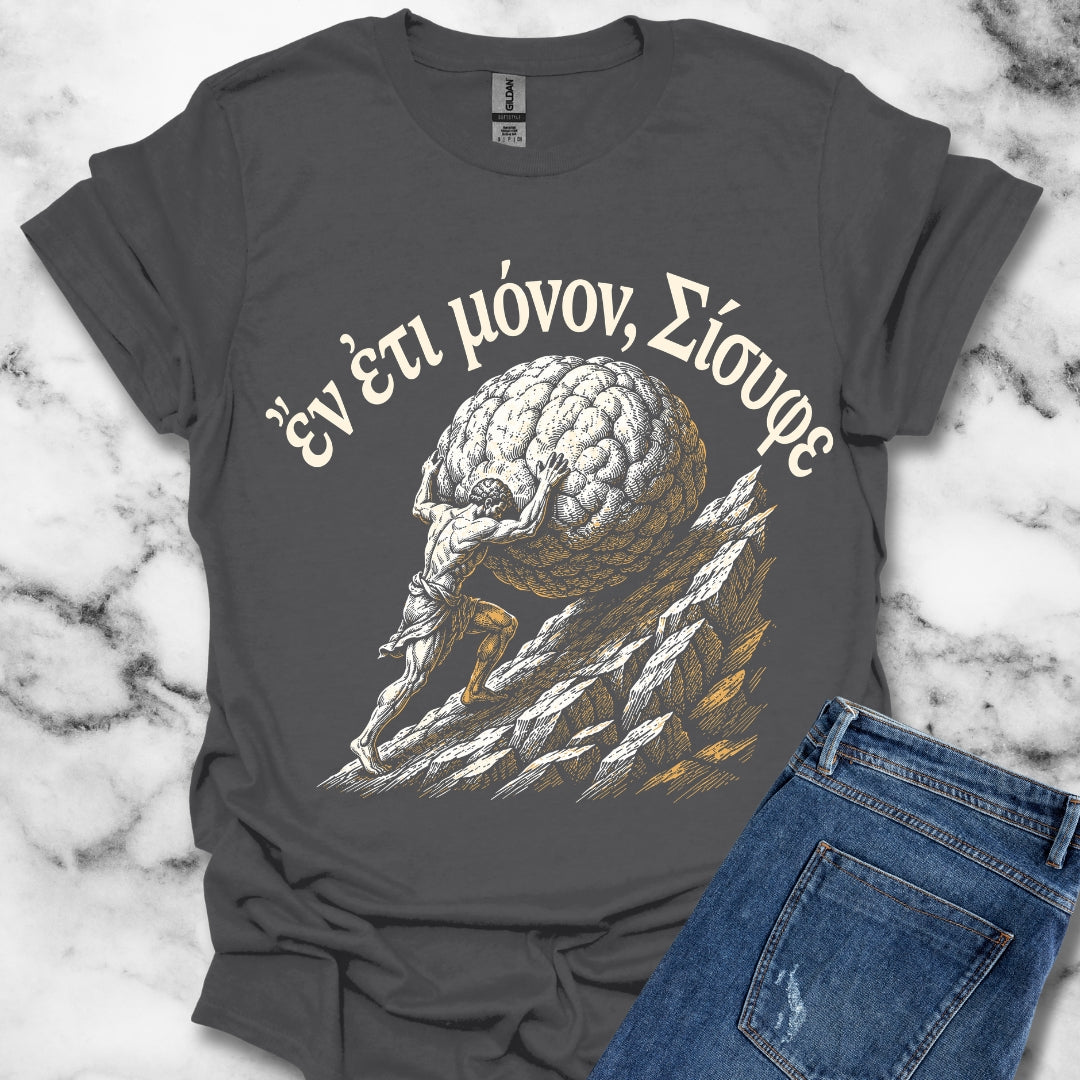 Just One More Sisyphus Attic Greek T-Shirt