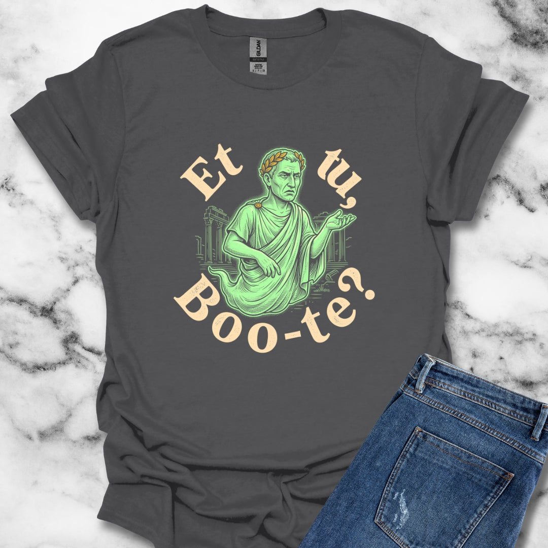 Caesar Ghost Et Tu Boo-Te T-Shirt