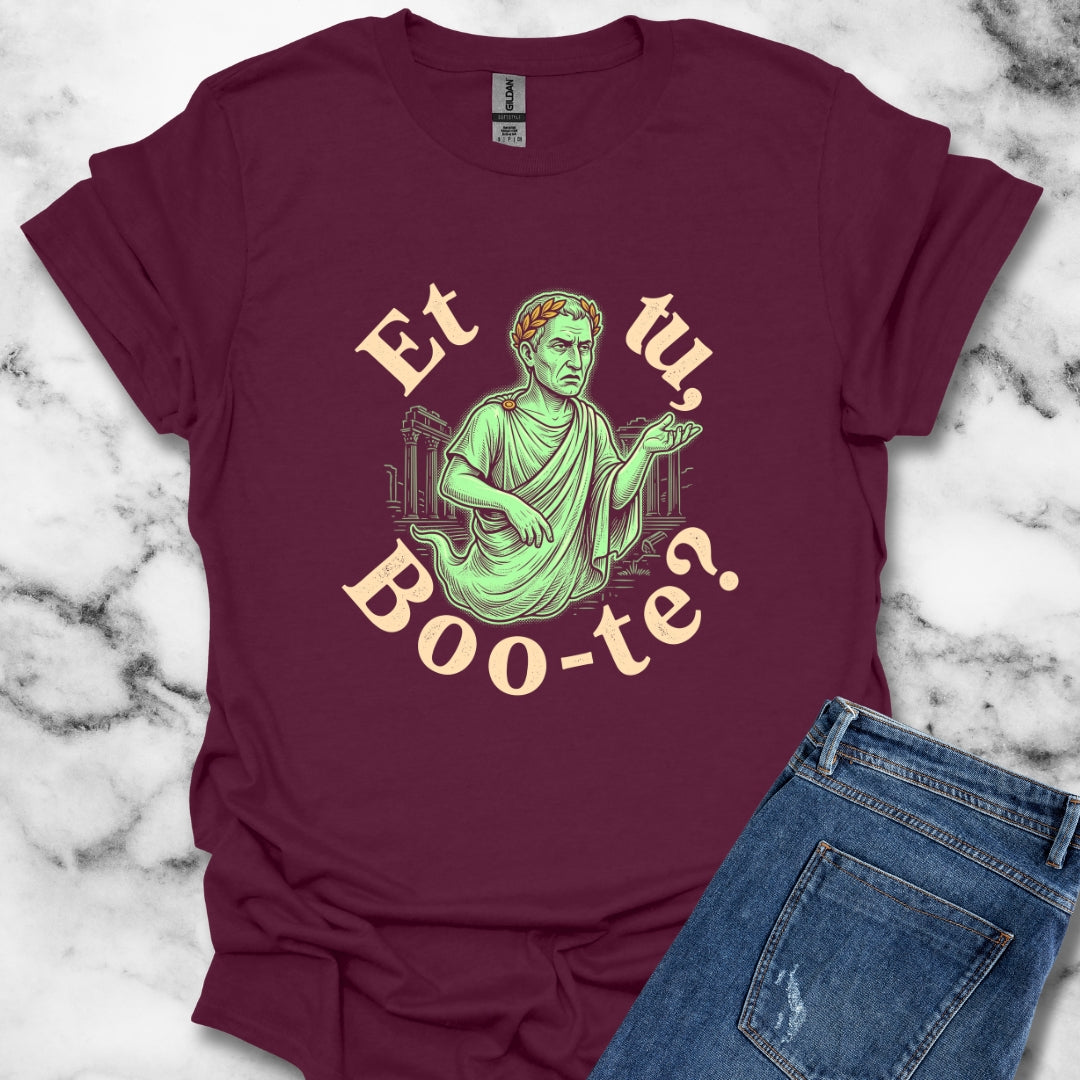 Caesar Ghost Et Tu Boo-Te T-Shirt