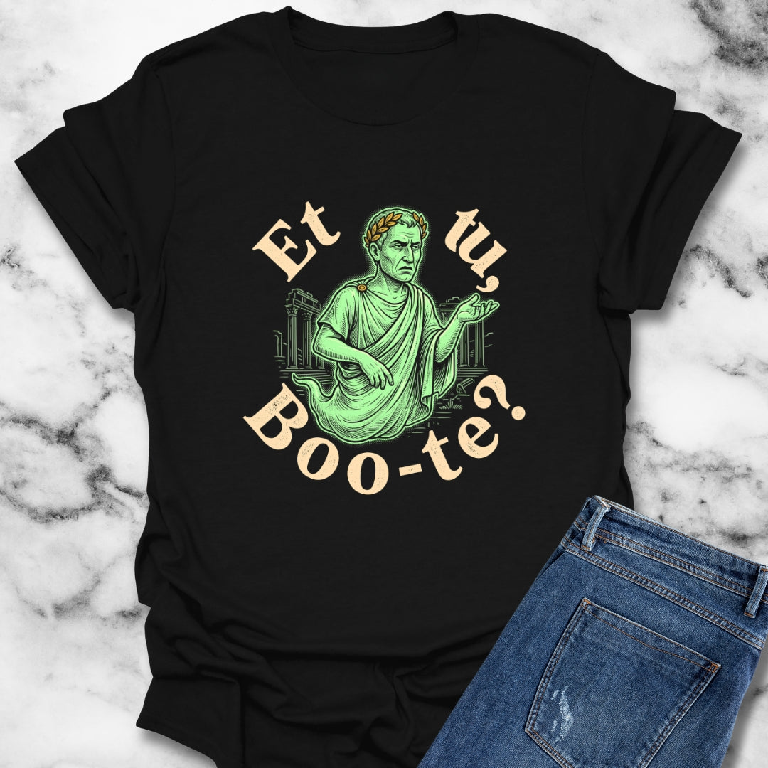 Caesar Ghost Et Tu Boo-Te T-Shirt