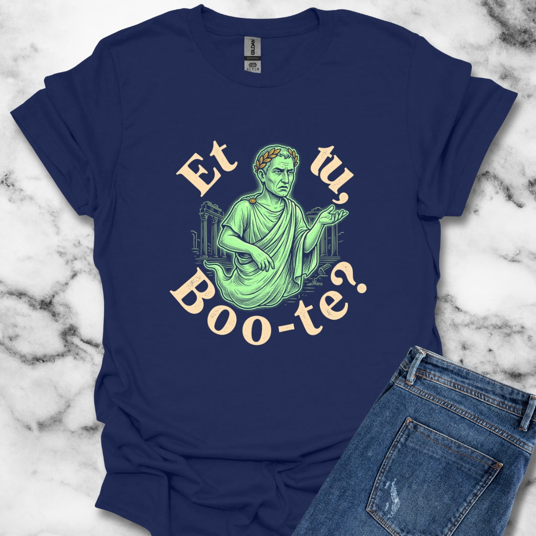 Caesar Ghost Et Tu Boo-Te T-Shirt