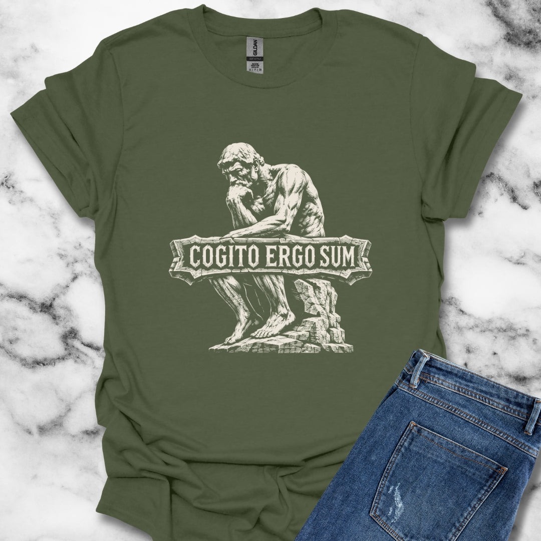 Cogito Ergo Sum Think Therefore I am T-Shirt