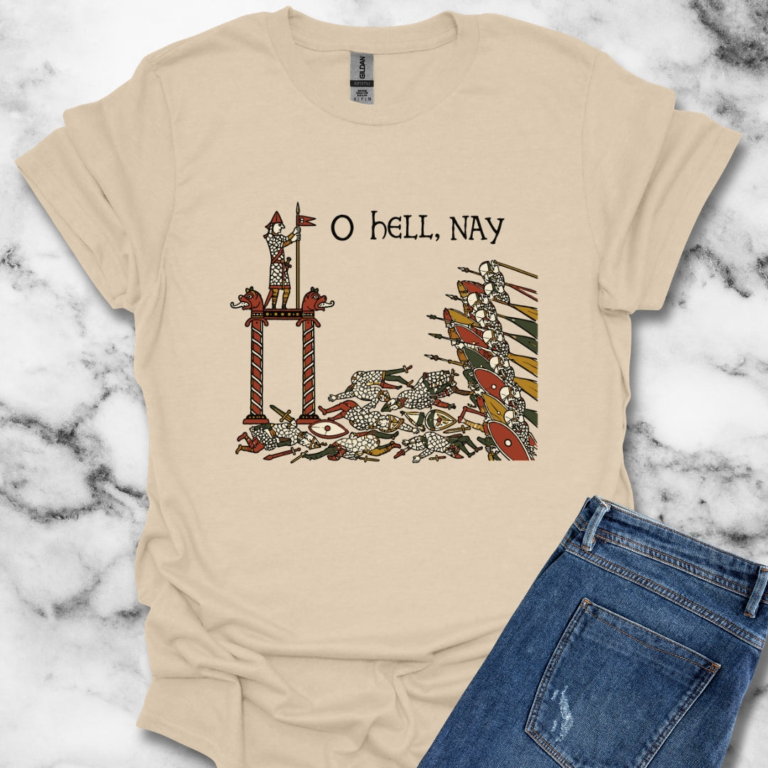 Hell Nay Bayeux Tapestry Meme T-Shirt