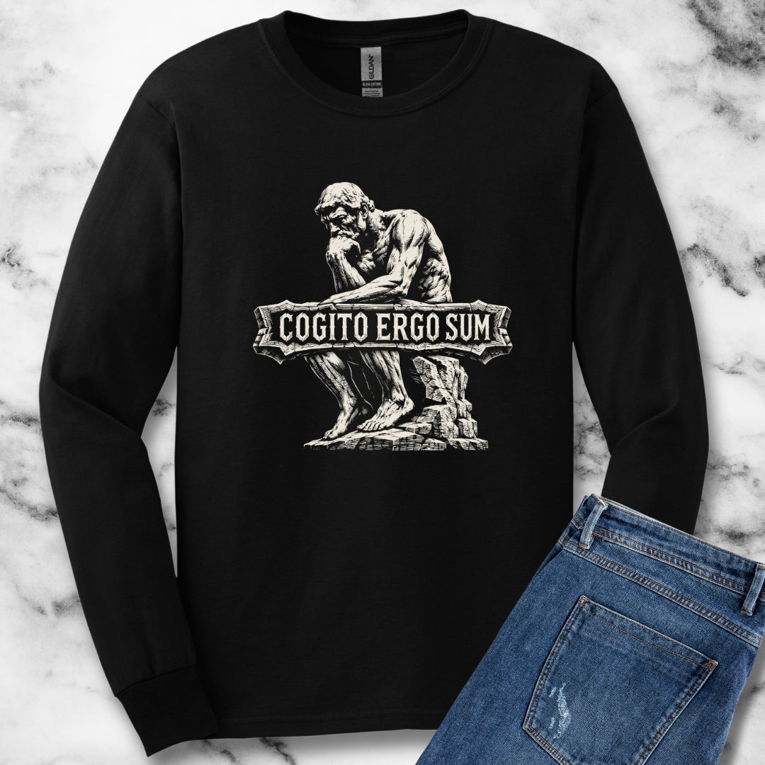 Cogito Ergo Sum Think Therefore I am Unisex Long Sleeve Tee