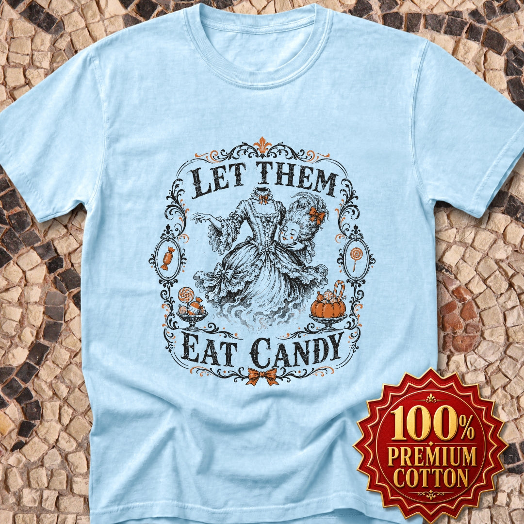 Marie Antoinette Let Them Eat Candy Premium Tee