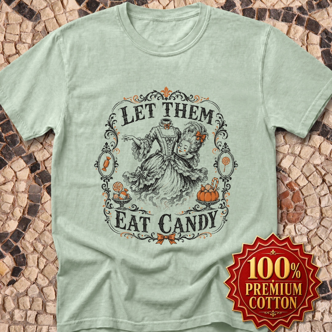 Marie Antoinette Let Them Eat Candy Premium Tee