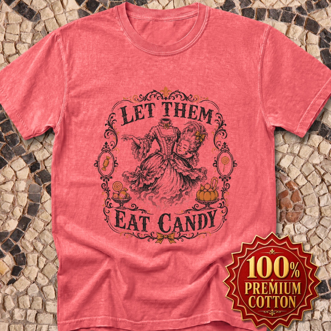 Marie Antoinette Let Them Eat Candy Premium Tee