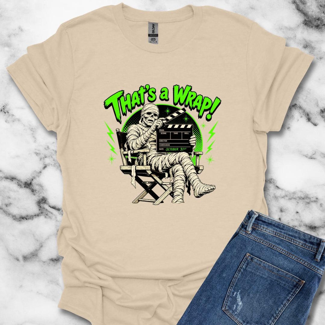 Mummie Director That's a Wrap T-Shirt