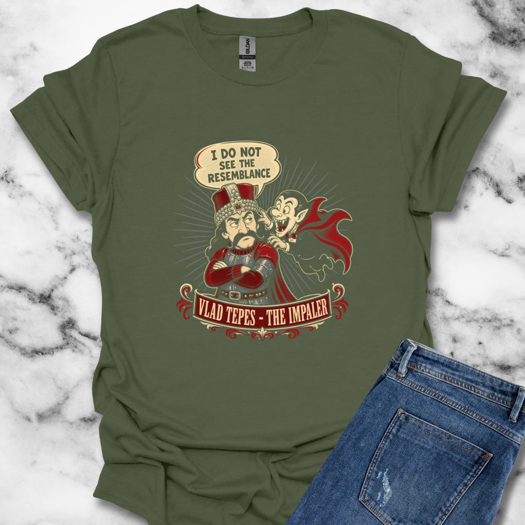 Vlad the Impaler Dracula No Resemblance T-Shirt