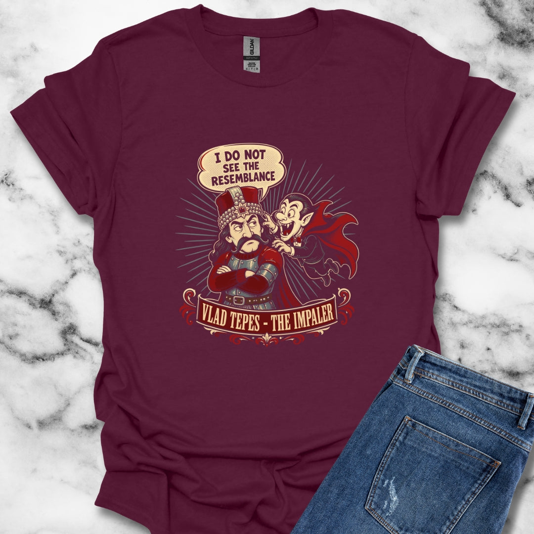 Vlad the Impaler Dracula No Resemblance T-Shirt