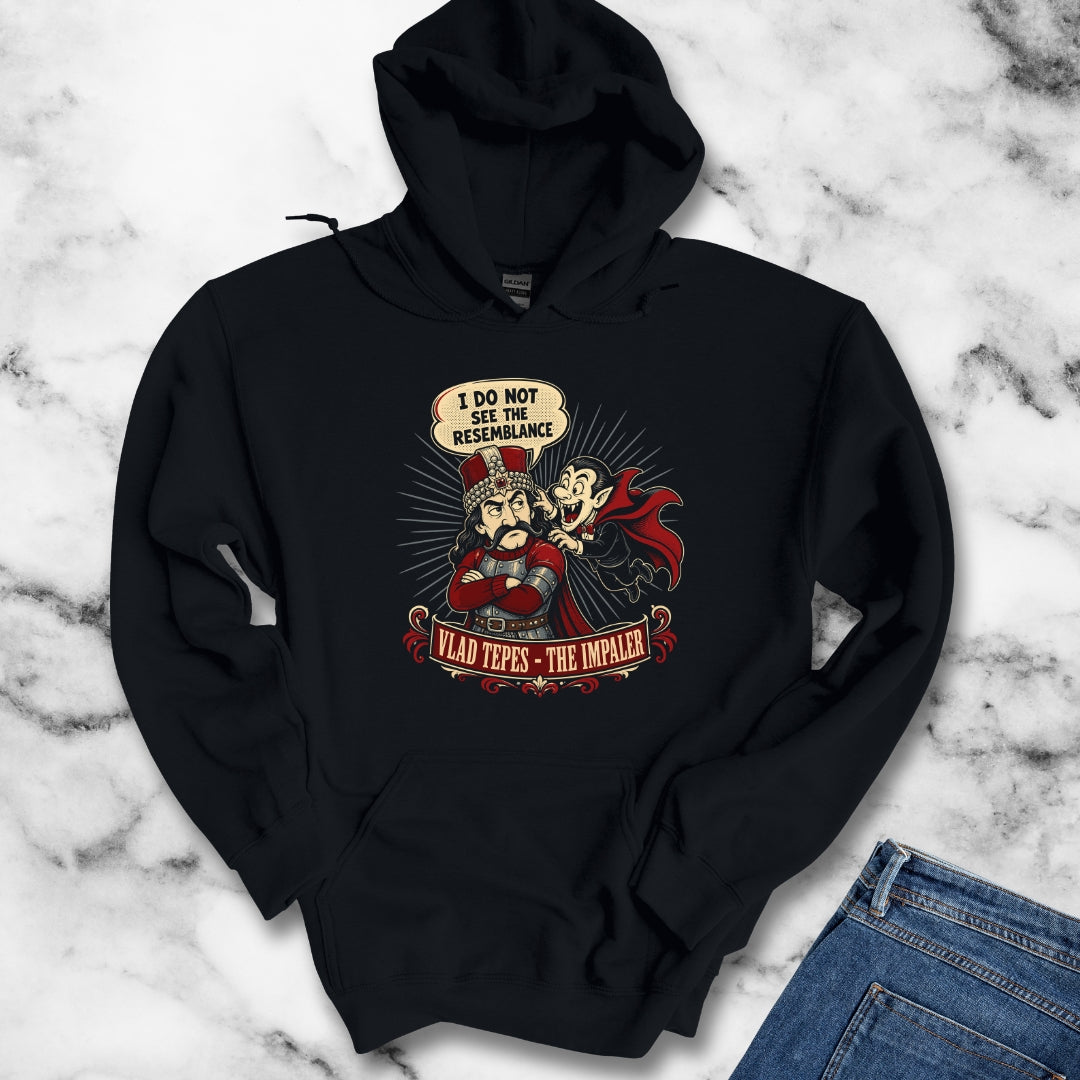 Vlad the Impaler Dracula No Resemblance Hoodie