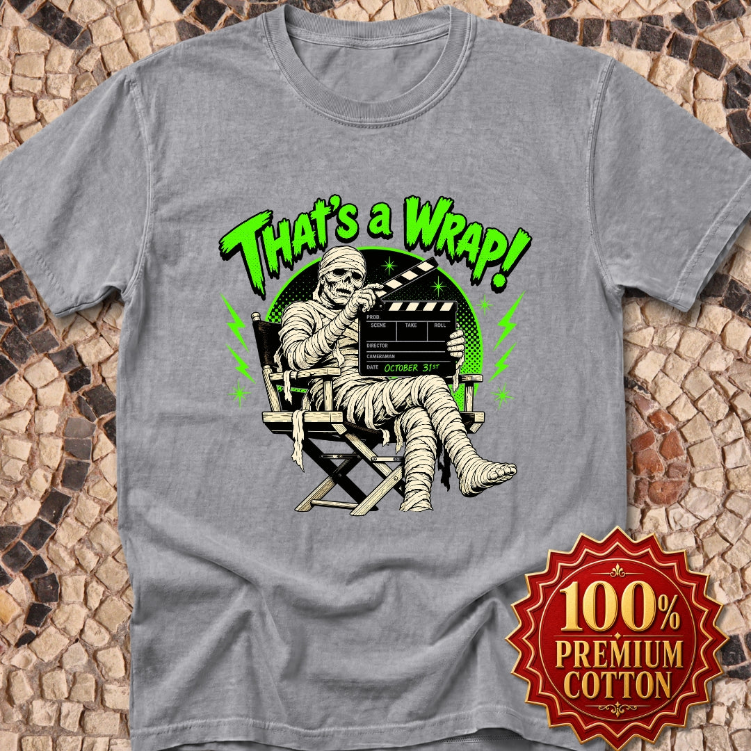 Mummie Director That's a Wrap Premium Tee
