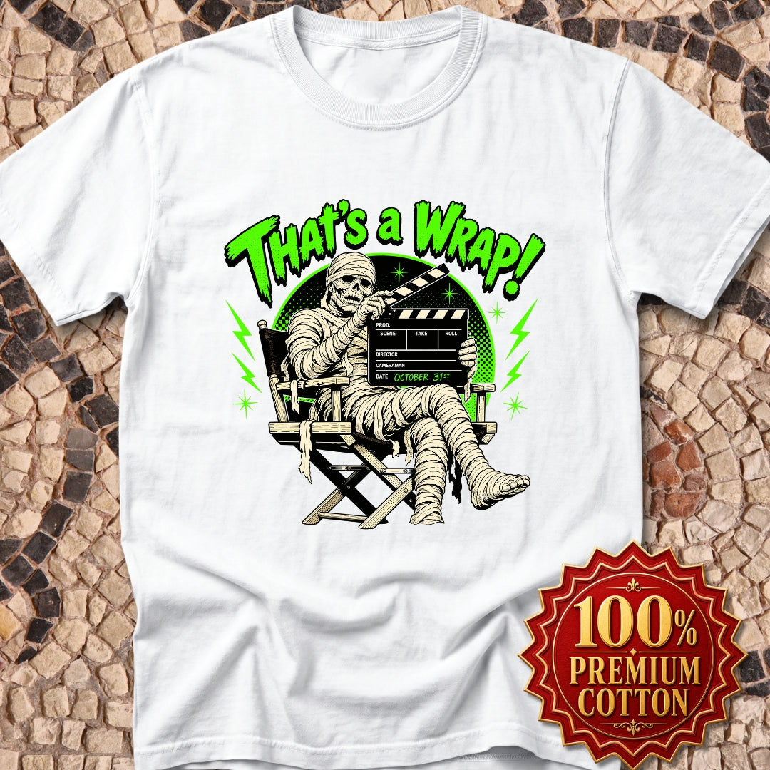 Mummie Director That's a Wrap Premium Tee