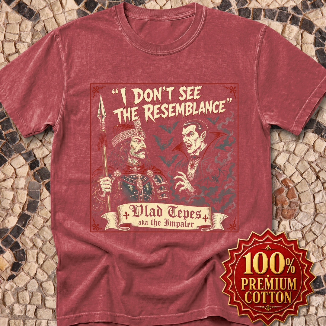 Vlad Tepes Dracula No Resemblance Premium Tee