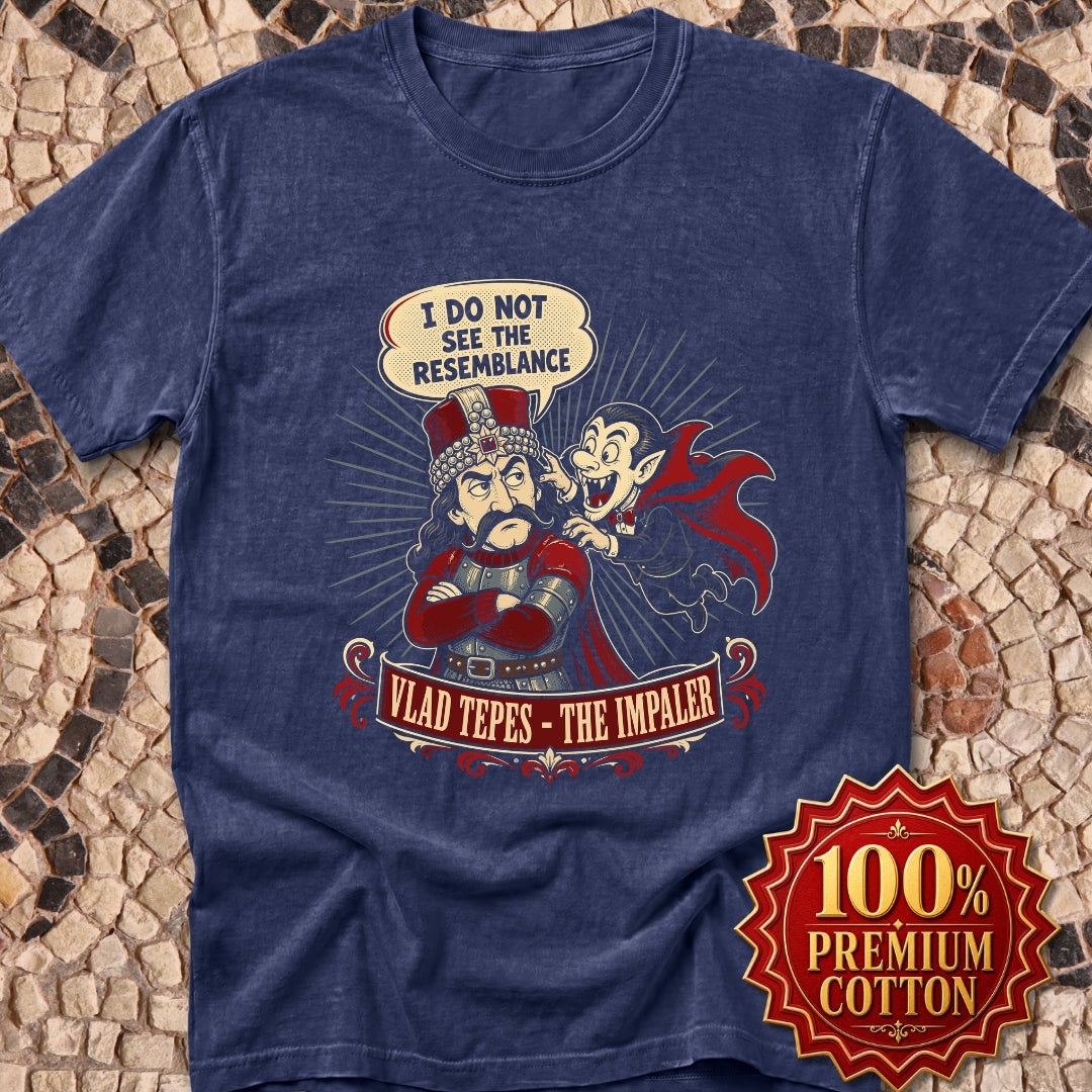 Vlad the Impaler Dracula No Resemblance Premium Tee