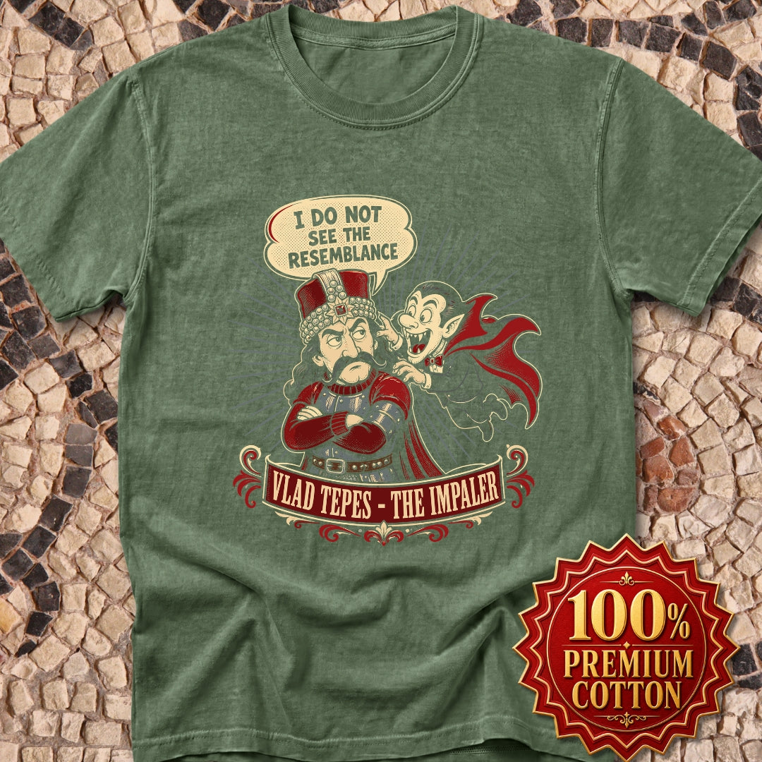 Vlad the Impaler Dracula No Resemblance Premium Tee
