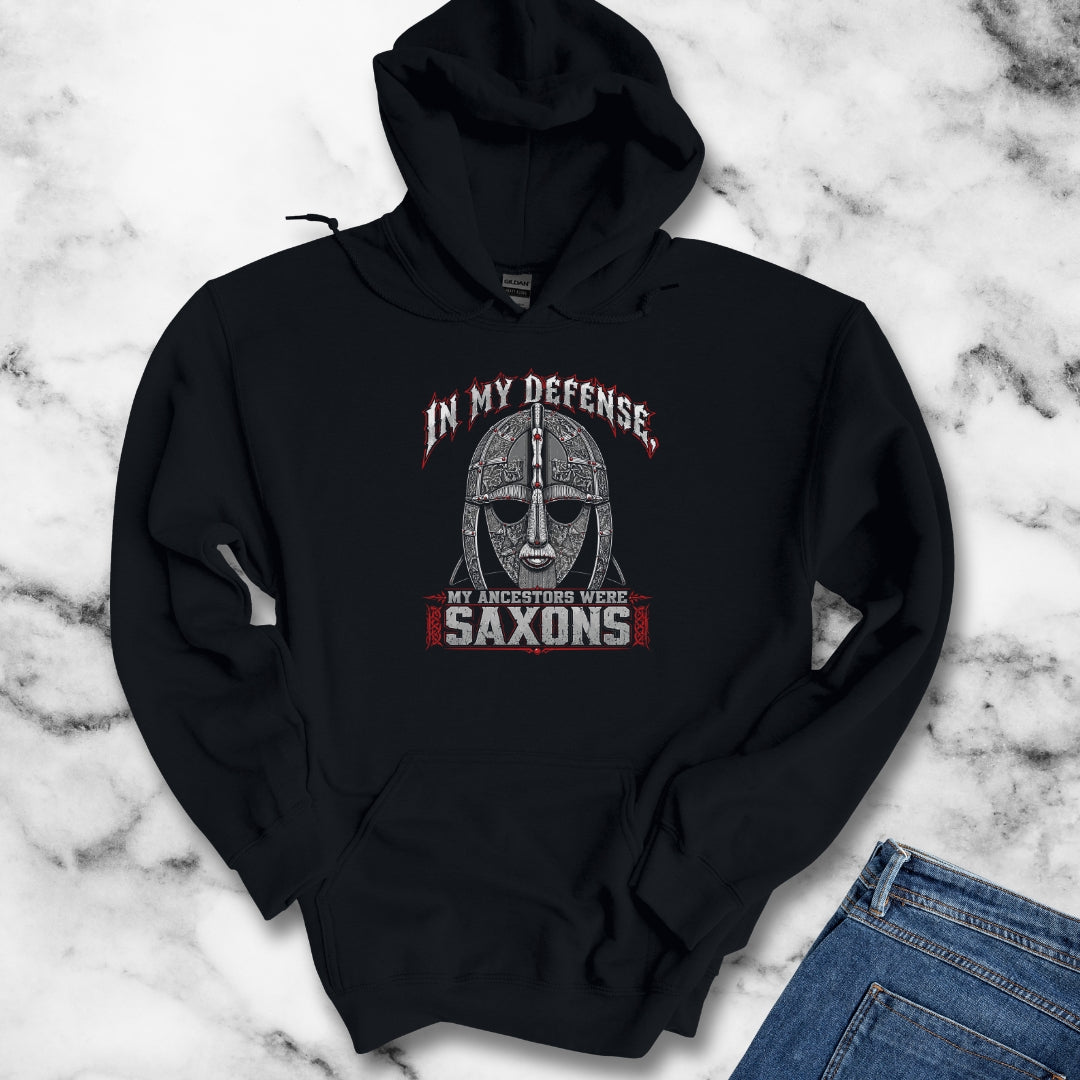 In My Defense My Ancestors Were Saxons Hoodie