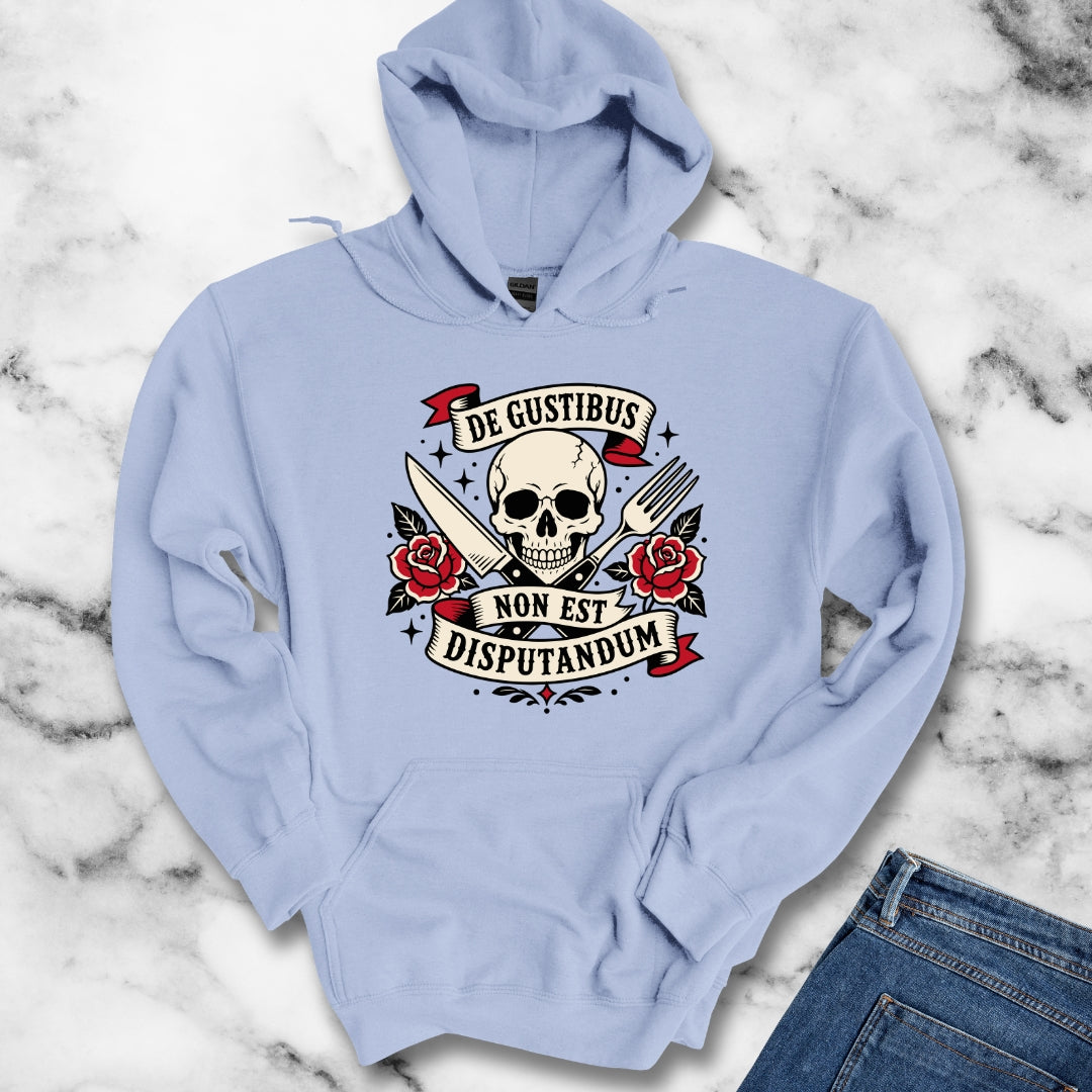 De Gustibus Non Est Disputandum Matters of Taste Tattoo Hoodie