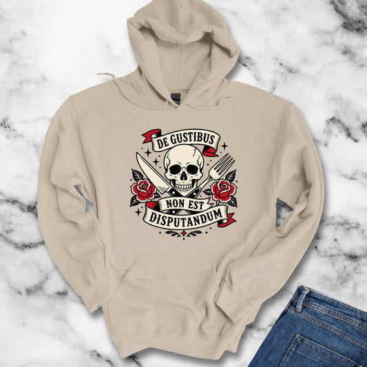 De Gustibus Non Est Disputandum Matters of Taste Tattoo Hoodie