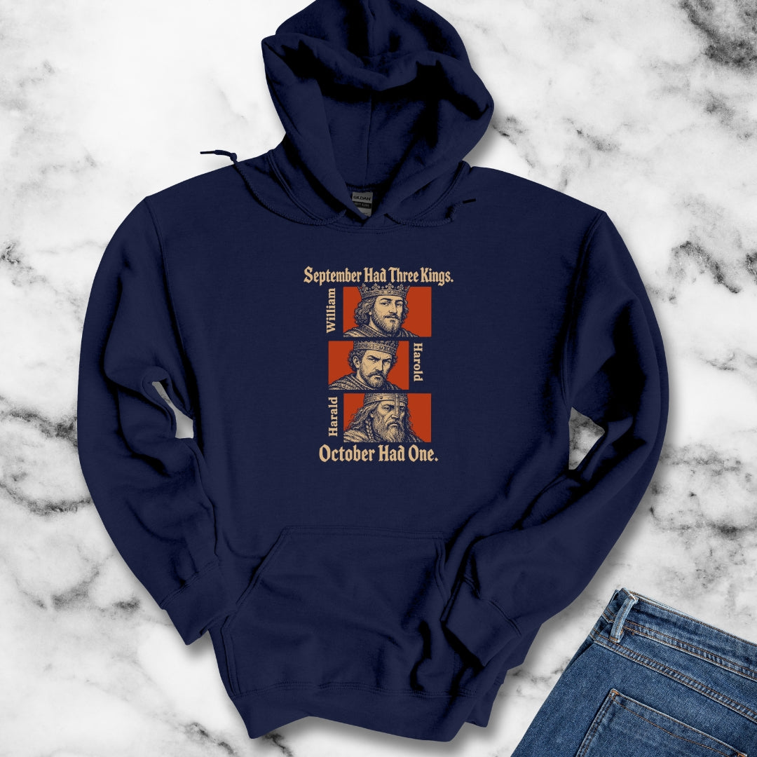 1066 October Had Only 1 King Hoodie