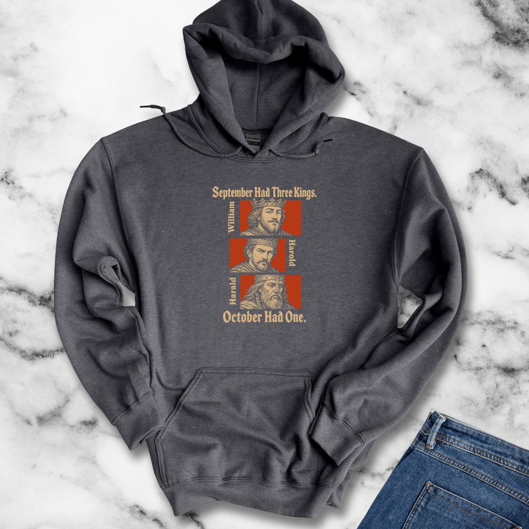 1066 October Had Only 1 King Hoodie