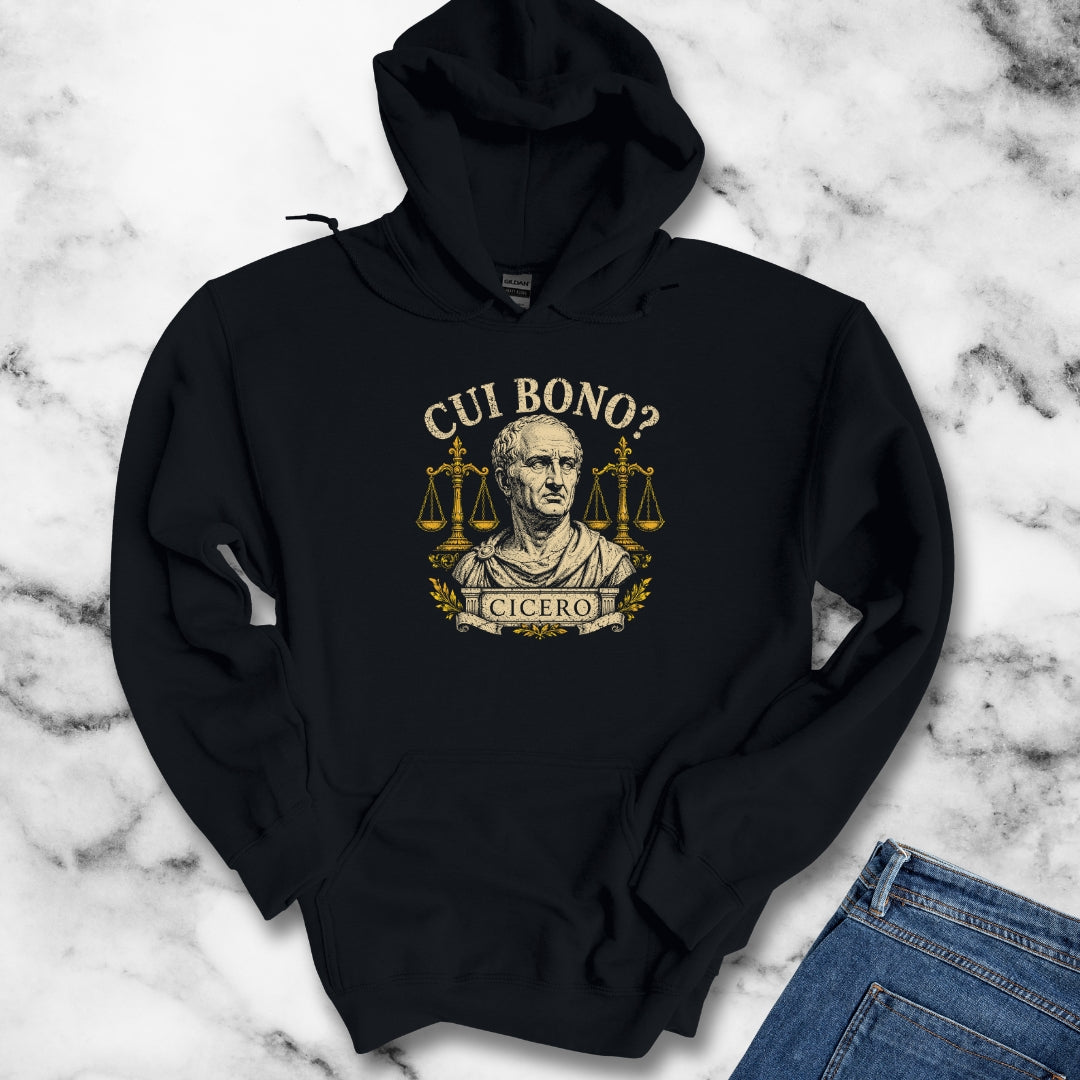 Cicero Cui Bono Who Benefits Hoodie