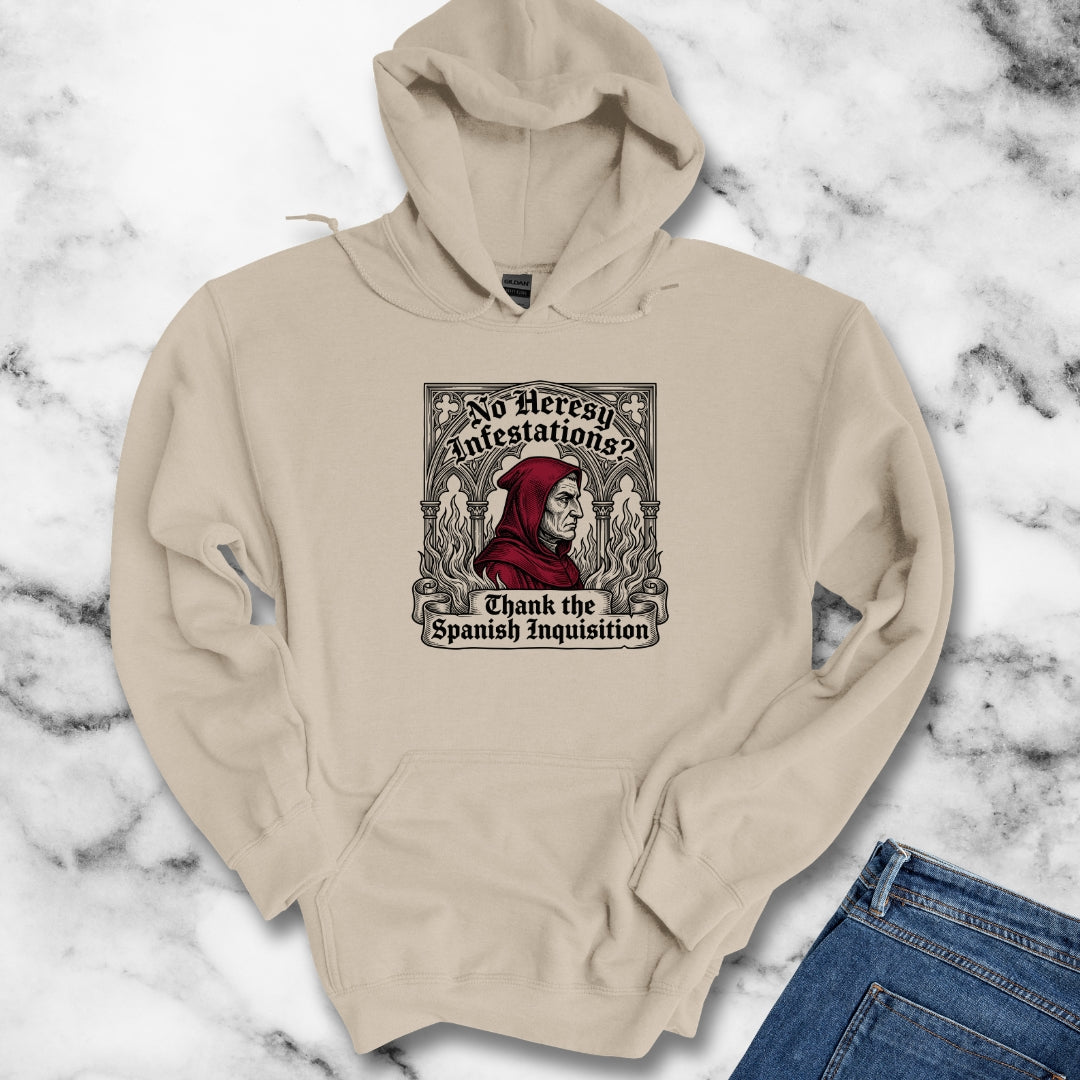 No Heresy Infestations Spanish Inquisition Hoodie