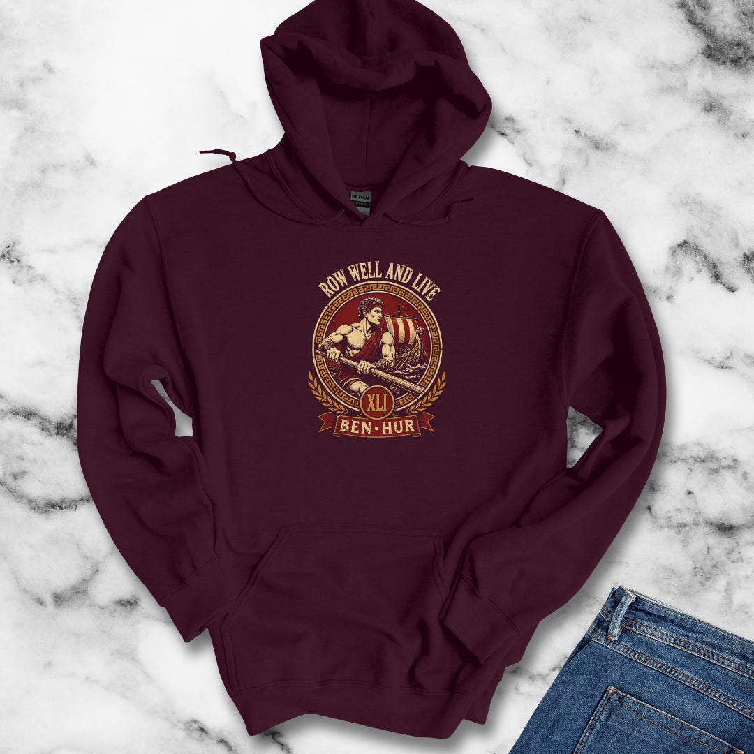 Row Well and Live Ben Hur 41 Hoodie