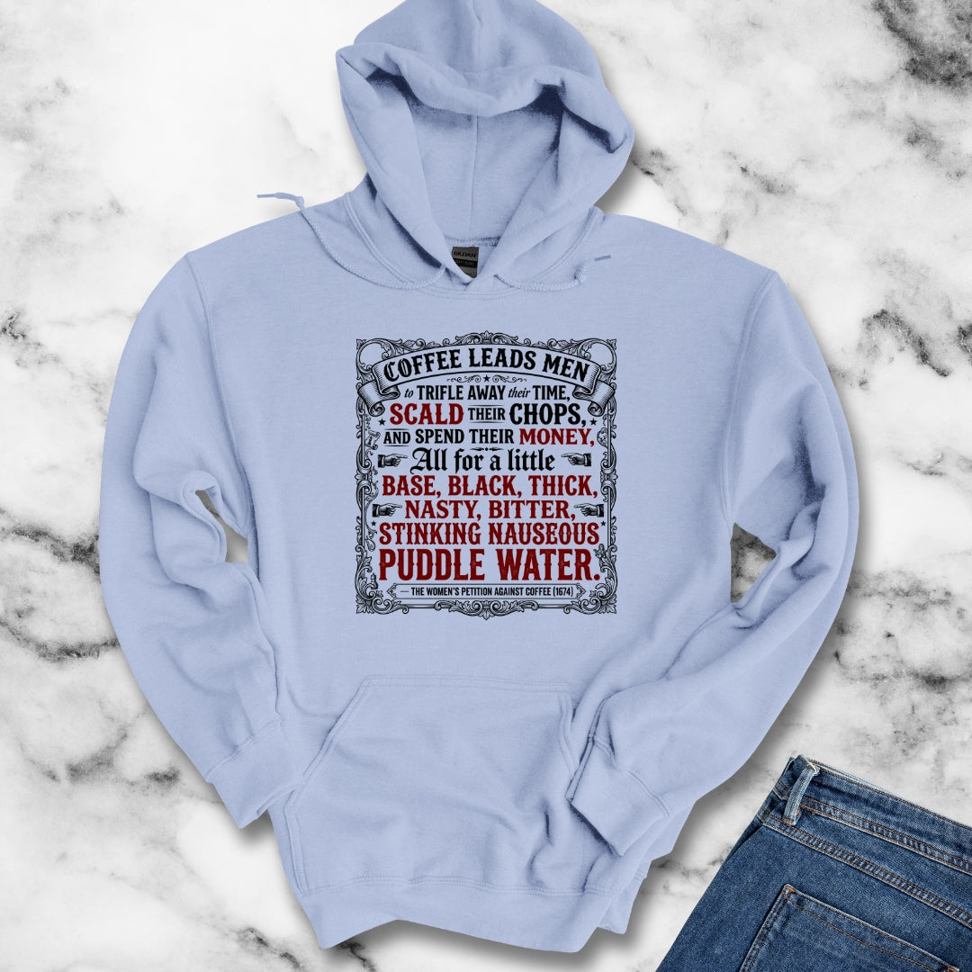 Women's Petition Against Coffee (1674) Hoodie