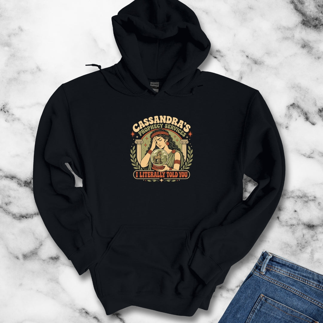 Cassandra's Prophecy Services Hoodie