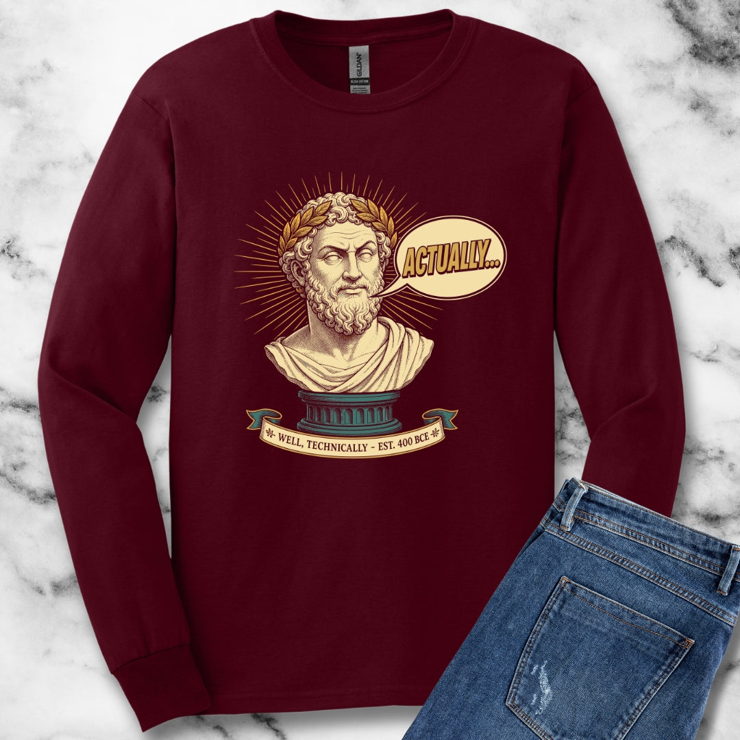 Actually... Pedantic Philosopher Bust Unisex Long Sleeve Tee