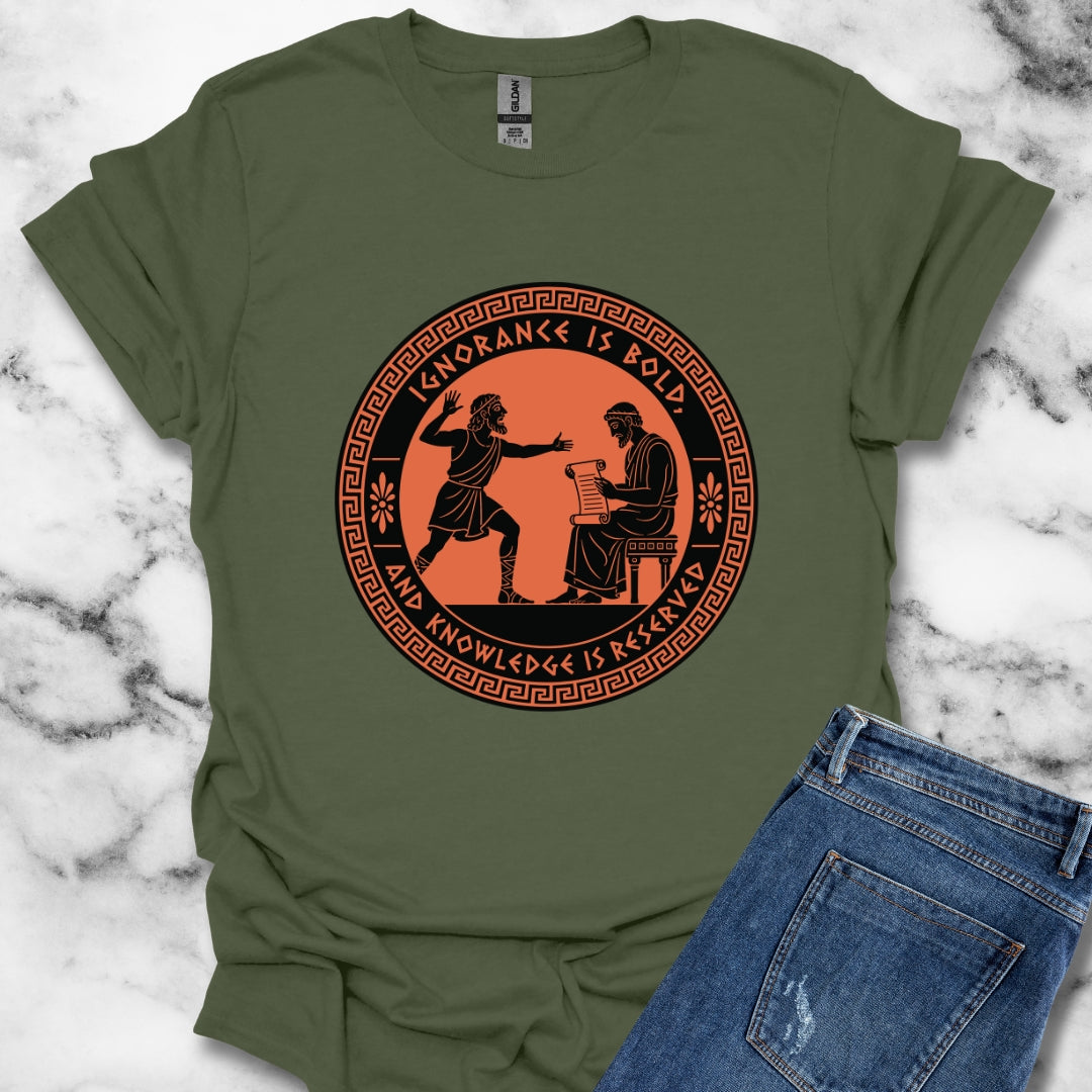 Ignorance is Bold Thucydides Quote T-Shirt