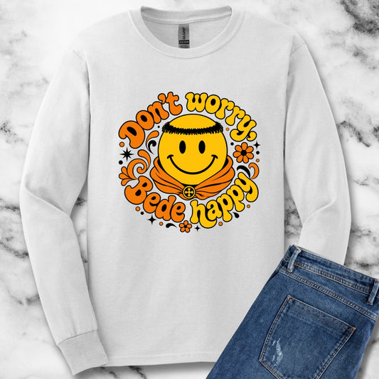 70s Style Don't Worry Venerable Bede Happy Unisex Long Sleeve Tee