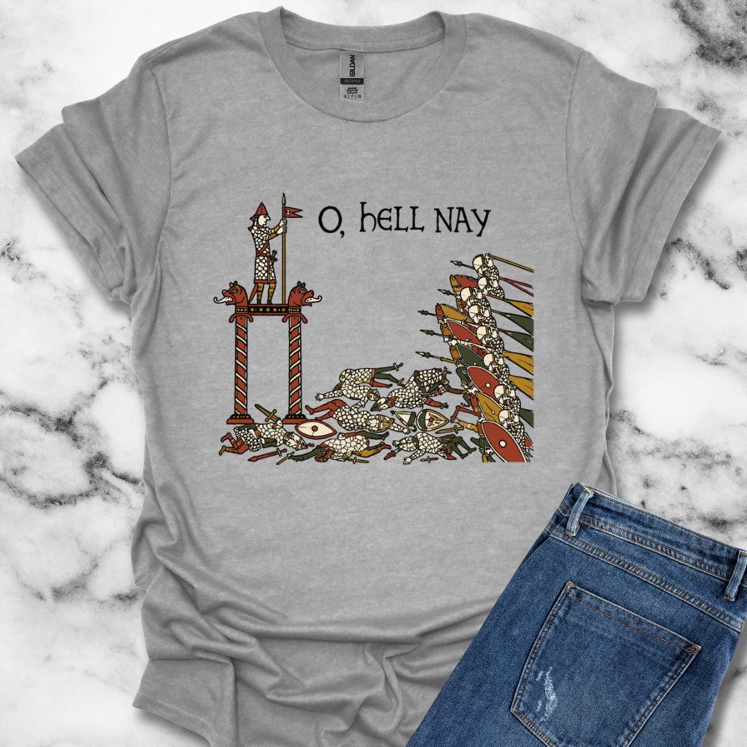 Hell Nay Bayeux Tapestry Meme T-Shirt