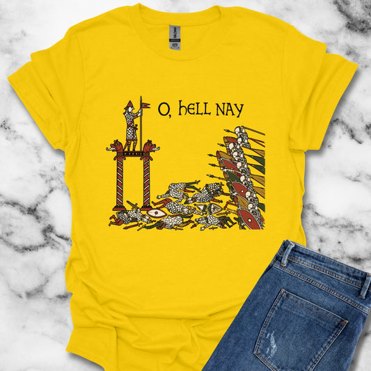 Hell Nay Bayeux Tapestry Meme T-Shirt