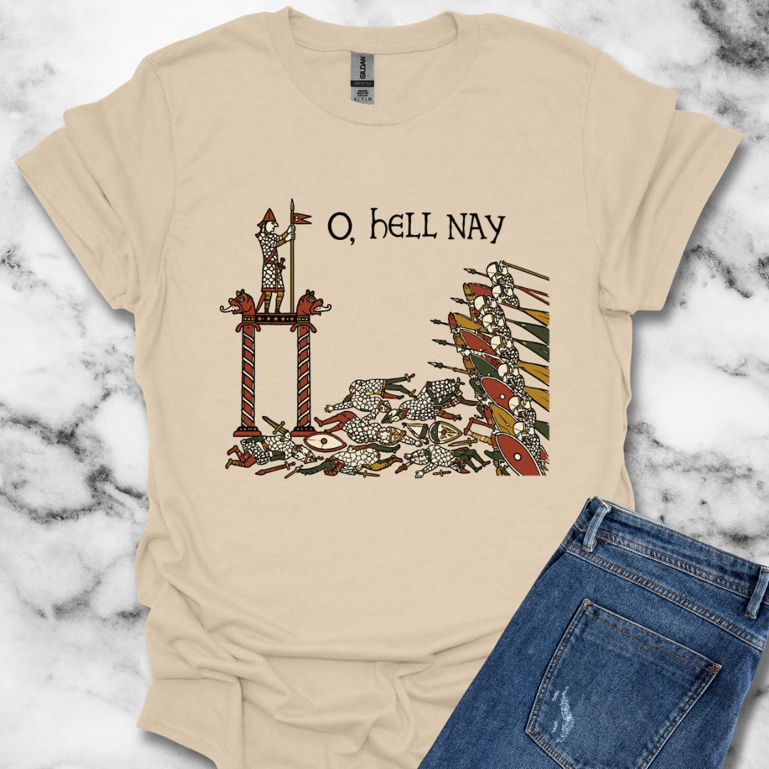 Hell Nay Bayeux Tapestry Meme T-Shirt