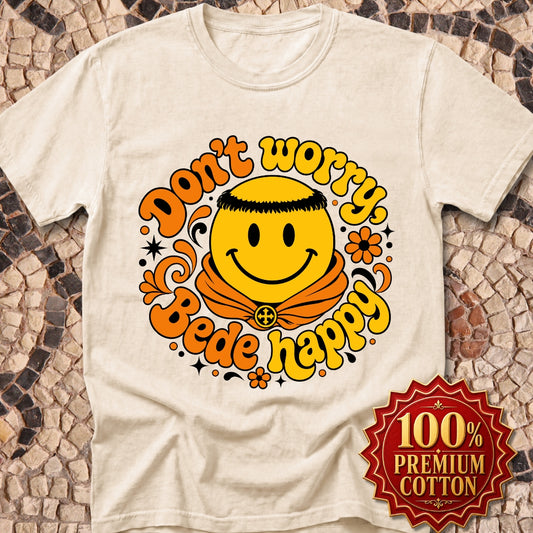70s Style Don't Worry Venerable Bede Happy Premium Tee