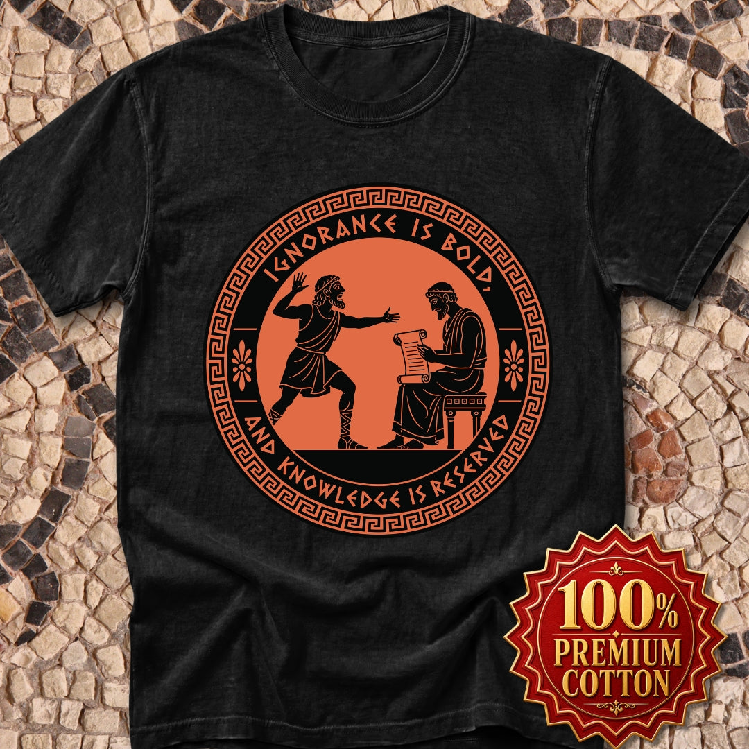 Ignorance is Bold Thucydides Quote Premium Tee