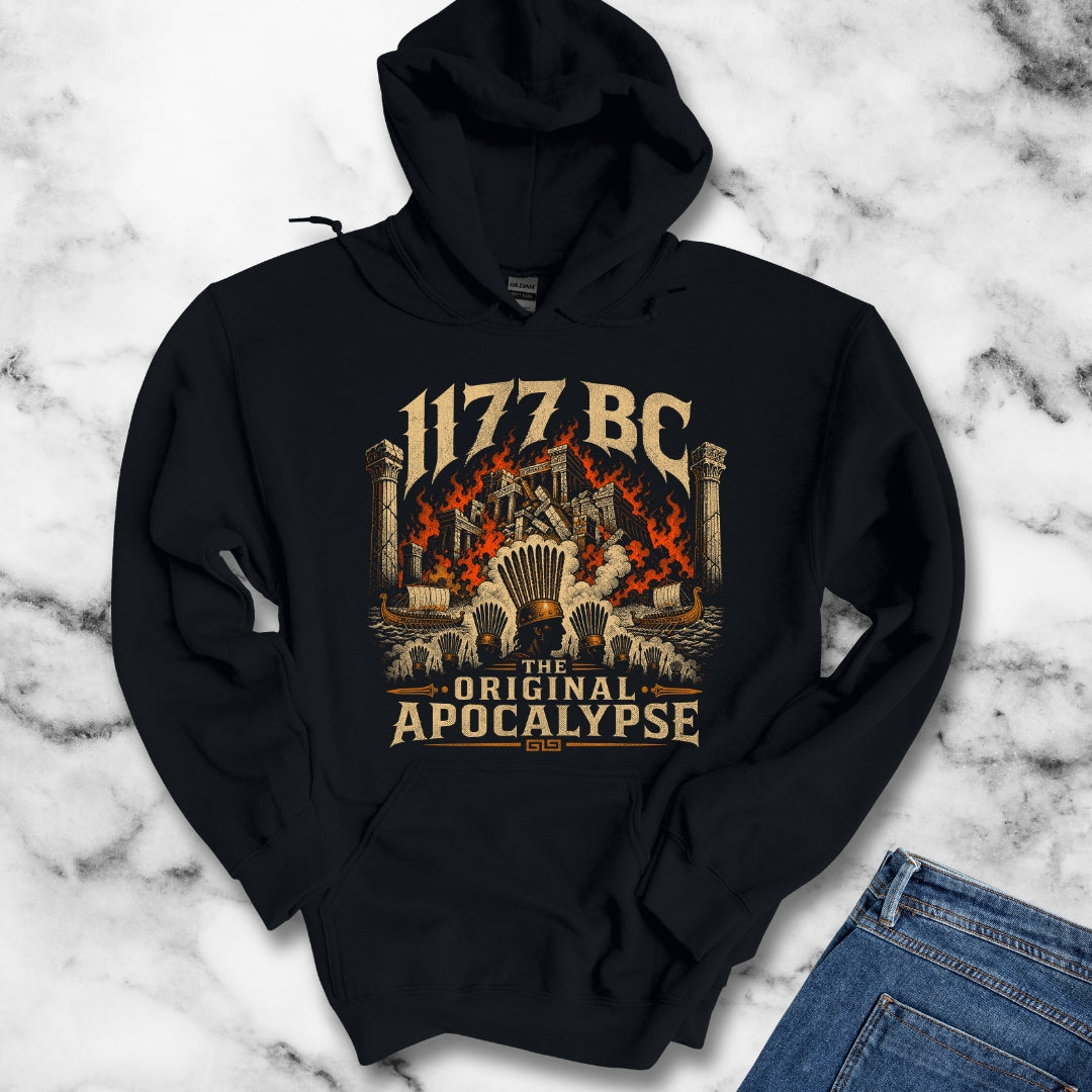 1177 BC Bronze Age Collapse Apocalypse Hoodie
