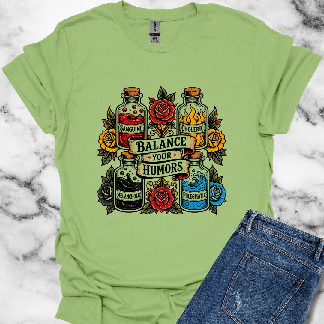 Balance Your Humors T-Shirt
