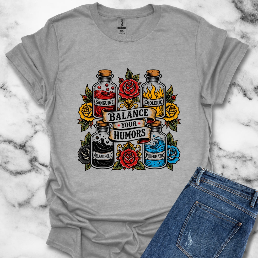 Balance Your Humors T-Shirt